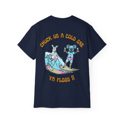 Funny Aussie Unisex Tee - 'Chuck Us a Cold One, Ya Flogg'